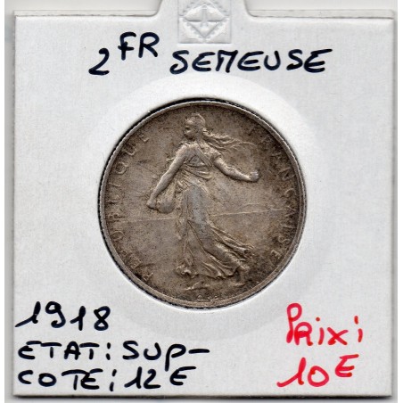 2 Francs Semeuse Argent 1918 Sup-, France pièce de monnaie