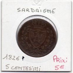 Italie Sardaigne 5 centesimi 1826 P TB+, KM 127 pièce de monnaie