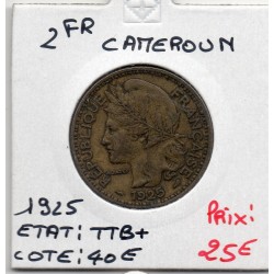 Cameroun 2 francs 1925 Sup, Lec 11 pièce de monnaie