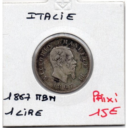 Italie 1 Lire 1867 M BN TTB,  KM 5a pièce de monnaie