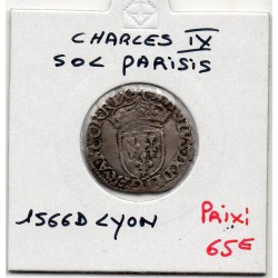 Sol Parisis 1er type Charles IX  (1566 D) Lyon pièce de monnaie royale