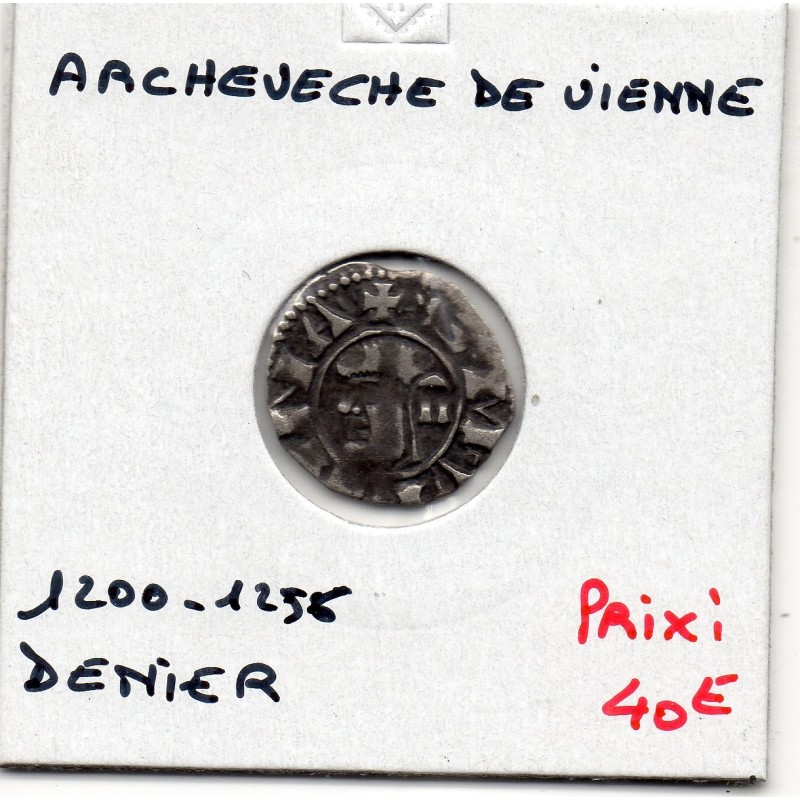 Dauphiné, Arcevêché de Vienne, Anonyme (1200-1250) Denier