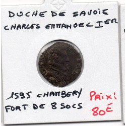 Duché de Savoie, Charles Emmanuel 1er (1595) Fort de 8 Soldi Chambery