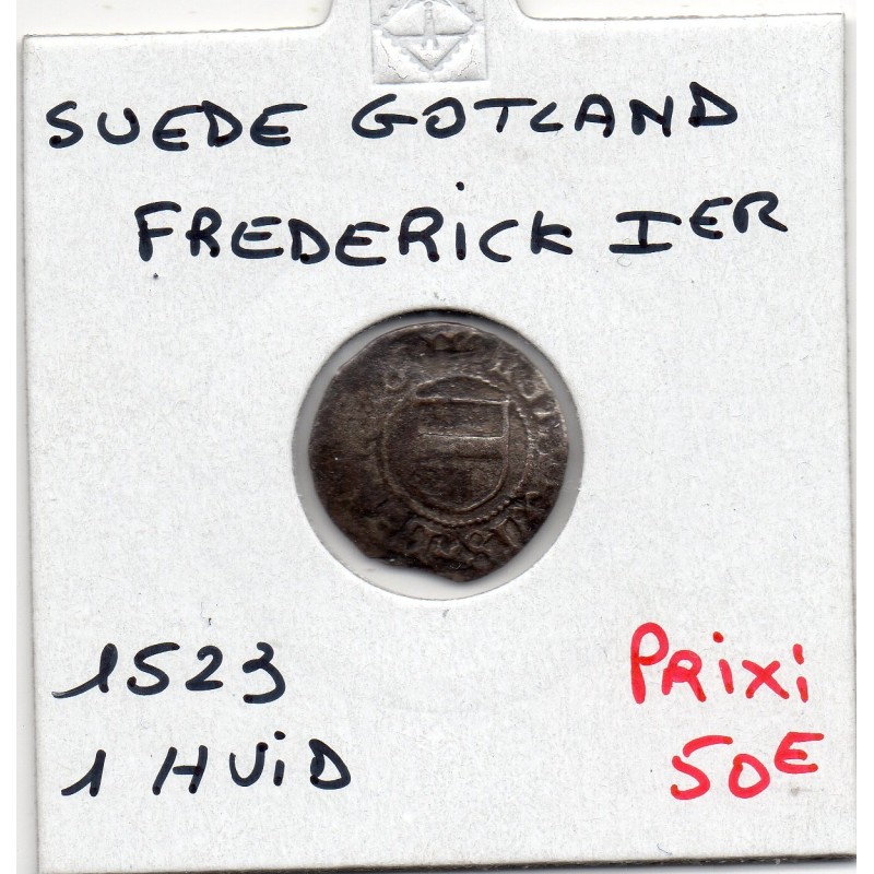 Suède Gotland 1 Hvid Frederik 1er 1523 TTB, pièce de monnaie