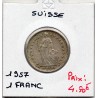 Suisse 1 franc 1957 Sup, KM 24 pièce de monnaie