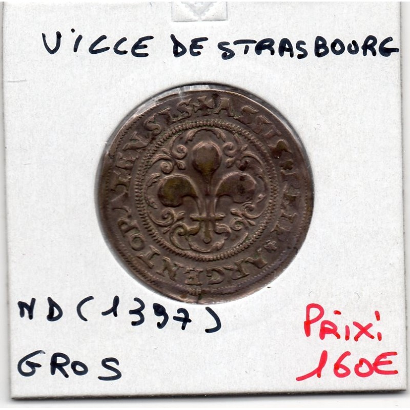 Alsace, Ville de Strasbourg, (1397) Gros ou Groschen