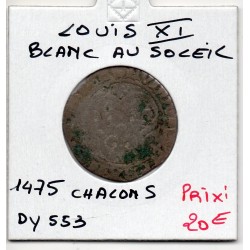 Blanc au Soleil Chalons Louis XI (1475) pièce de monnaie royale