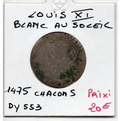 Blanc au Soleil Chalons Louis XI (1475) pièce de monnaie royale