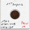 1 centime Dupuis 1912 TTB, France pièce de monnaie