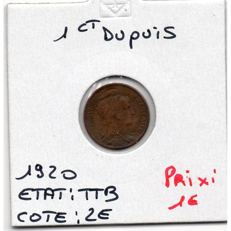 1 centime Dupuis 1920 TTB, France pièce de monnaie