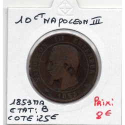 10 centimes Napoléon III tête nue 1853 MA Marseille B, France pièce de monnaie