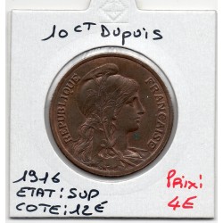 10 centimes Dupuis 1916  Sup, France pièce de monnaie