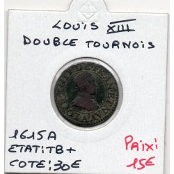 Double Tounois 1615 A Paris Louis XIII pièce de monnaie royale