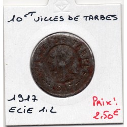 10 centimes Ville de Tarbes 1917 Elie 1.2 monnaie de nécessité