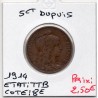 5 centimes Dupuis 1914 TTB, France pièce de monnaie