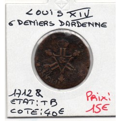 6 denier Dardenne 1712 & Aix Louis XIV TB pièce de monnaie royale