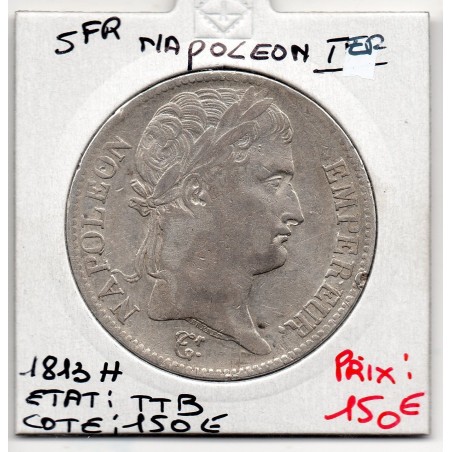 5 francs Napoléon 1er 1813 H La Rochelle TTB, France pièce de monnaie