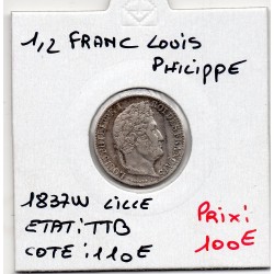 1/2 Franc Louis Philippe 1837 W Lille TTB, France pièce de monnaie