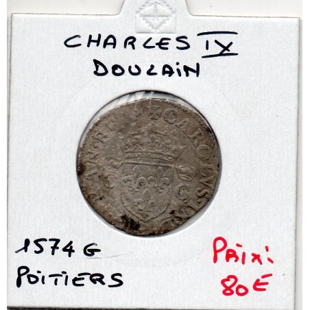 Douzain Charles IX G Poitier 1574 pièce de monnaie royale