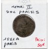 Sol Parisi Paris Henri II  (1551 A) pièce de monnaie royale