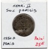 Sol Parisi Paris Henri II  (1551 A) pièce de monnaie royale