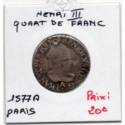 quart Franc au col plat 1577 A Paris Henri III pièce de monnaie royale