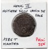 1/8 ou huitième d'Ecu Croix de Face Nantes Henri III  (1586 T) pièce de monnaie royale