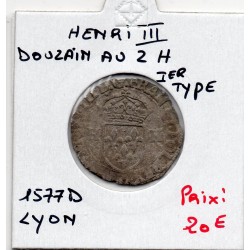 Douzain au 2 H 1er type 1577 D Lyon Henri III pièce de monnaie royale
