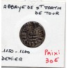 Touraine, Abbaye Saint Martin de Tour (1150-1200) denier