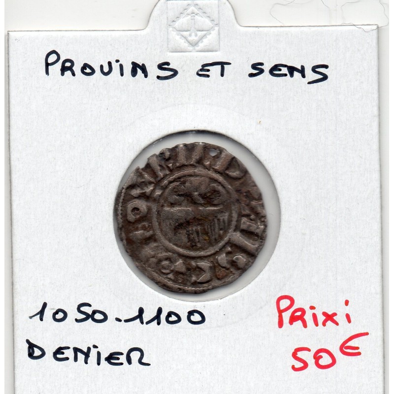 Champagne, Provins et Sens, Anonyme (1050-1100) Denier