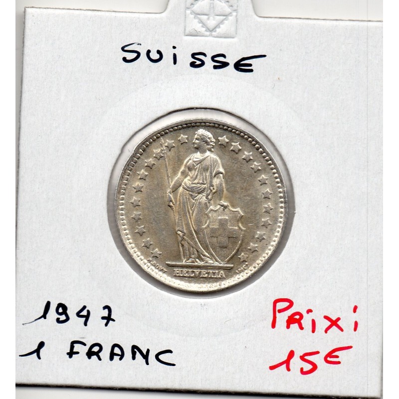 Suisse 1 franc 1947 FDC, KM 24 pièce de monnaie