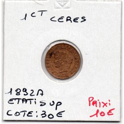 1 centime Cérès 1892 Sup, France pièce de monnaie