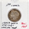 1 Franc Cérès 1872 petit A Paris Sup+, France pièce de monnaie