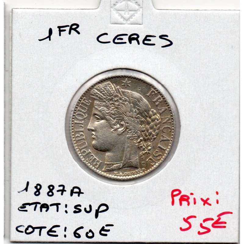 1 Franc Cérès 1887 Sup, France pièce de monnaie