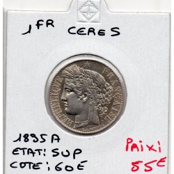 1 Franc Cérès 1895 Sup, France pièce de monnaie