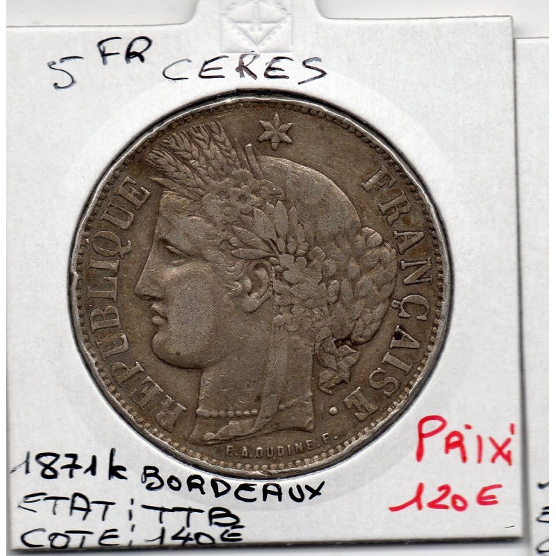 5 francs Cérès avec légende 1871 K TTB, France pièce de monnaie