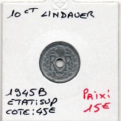 10 centimes Lindauer 1945 B Sup, France pièce de monnaie