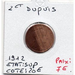 2 centimes Dupuis 1912 Sup, France pièce de monnaie
