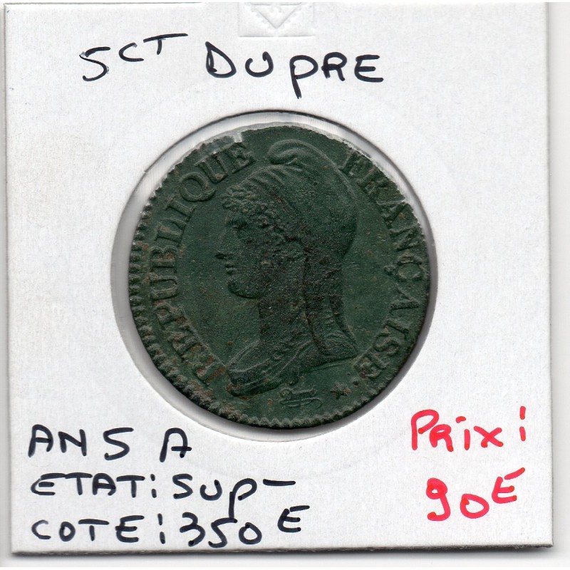 5 centimes Dupré An 5 A paris Sup-, France pièce de monnaie