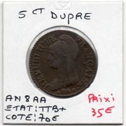 5 centimes Dupré An 8/6 AA Metz TTB+, France pièce de monnaie