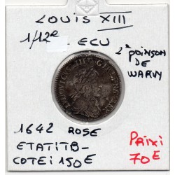 1/12 d'Ecu 1642A Paris Rose Louis XIII TB 2eme Poincon de Warin pièce de monnaie royale
