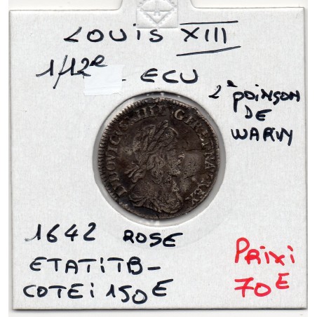 1/12 d'Ecu 1642A Paris Rose Louis XIII TB 2eme Poincon de Warin pièce de monnaie royale