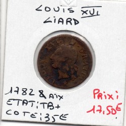 Liard 1782 & Aix Louis XVI pièce de monnaie royale