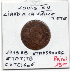 Liard a la vieille tête 1773 BB Strasbourg Louis XV TB pièce de monnaie royale