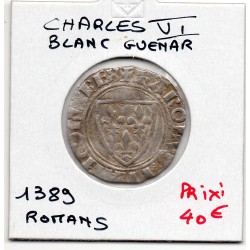 Blanc Guenar Charles VI (1389) Roman pièce de monnaie royale