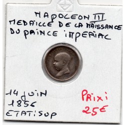 Jeton Quinaire Napoleon III pour la naissance de Napoléon IV, 1856 sans poinçon