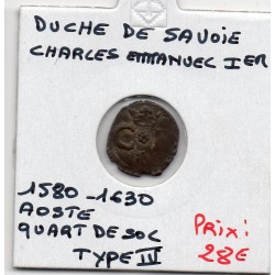 Duché de Savoie, Charles Emmanuel 1er (1580-1630) quart de sol type 4 Aoste