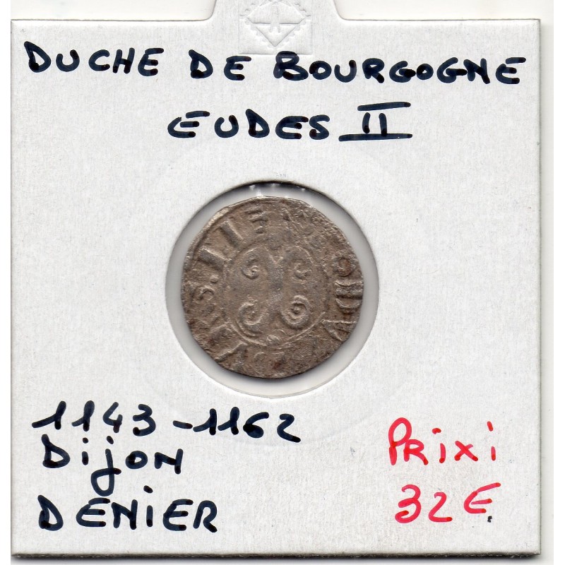 Duché de Bourgogne, Eudes II (1143-1162) Denier