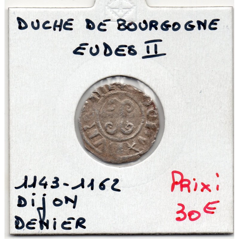 Duché de Bourgogne, Eudes II (1143-1162) Denier