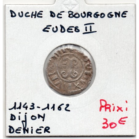 Duché de Bourgogne, Eudes II (1143-1162) Denier